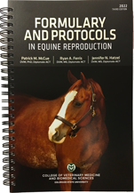 "Formulary and Protocols in Equine Reproduction" Book Third Edition (2022) 