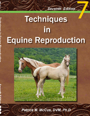 "Techniques in Equine Reproduction" Book 7th Ed. Equine Reproduction, Techniques Book, Brown Book, Pat McCue